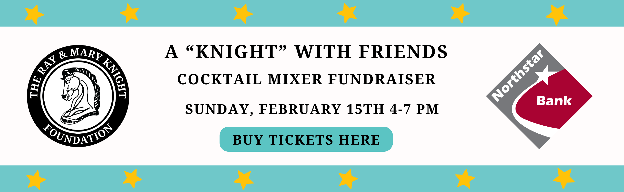 A 'Knight' With Friends Cocktail Mixer Fundraiser. Sunday, February 15th from 4-7 p.m. Buy Tickets Here.